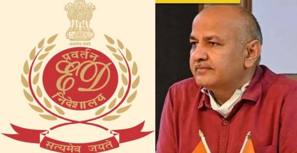छापे के बाद ईडी ने सिसोदिया के पीए को हिरासत में लिया...